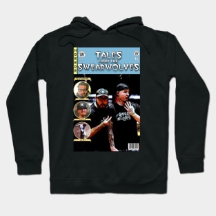 Tales from the Swearwolves Hoodie